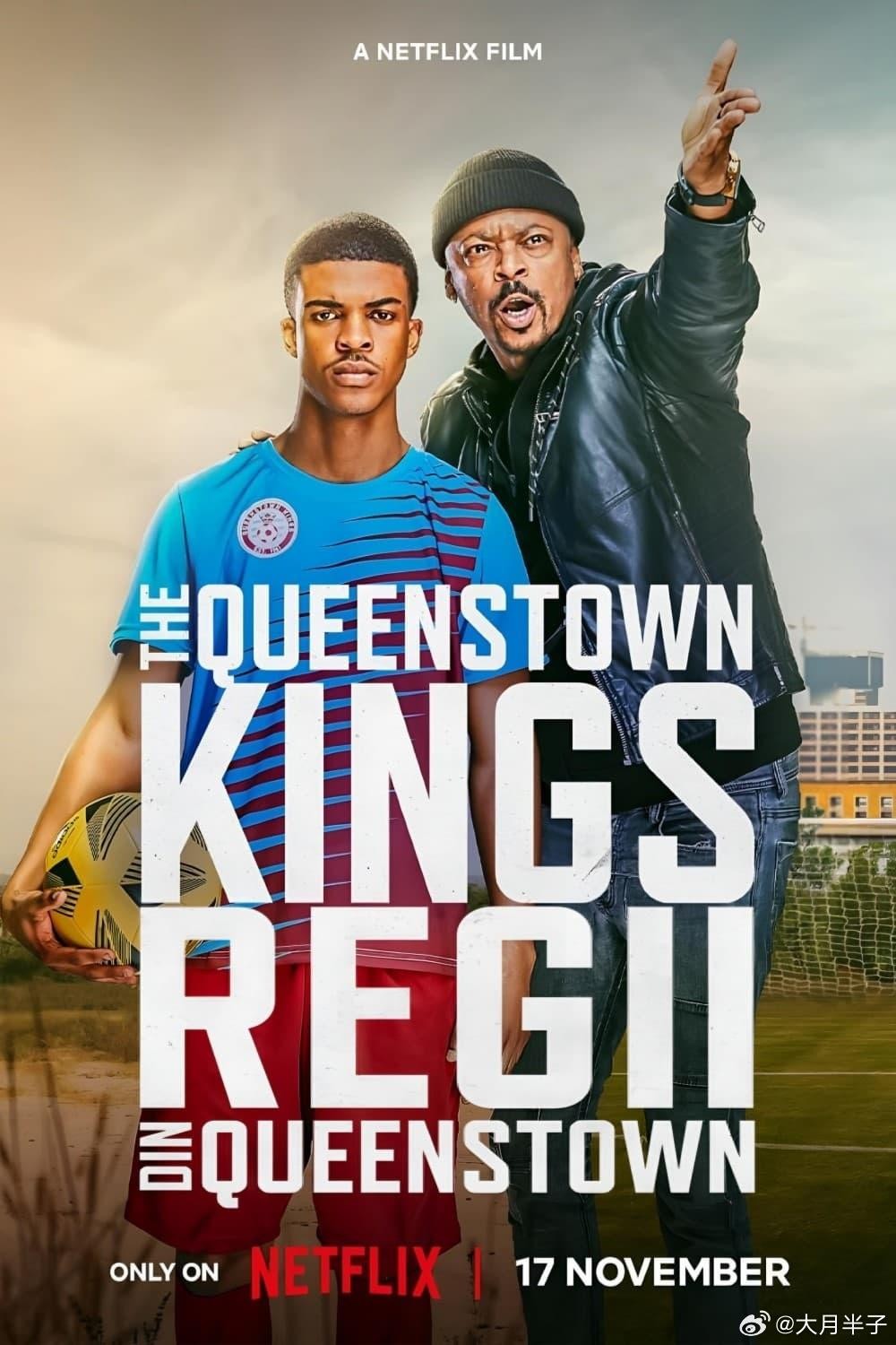 [皇后镇球王 The Queenstown Kings][2023][南非][剧情][英语]
