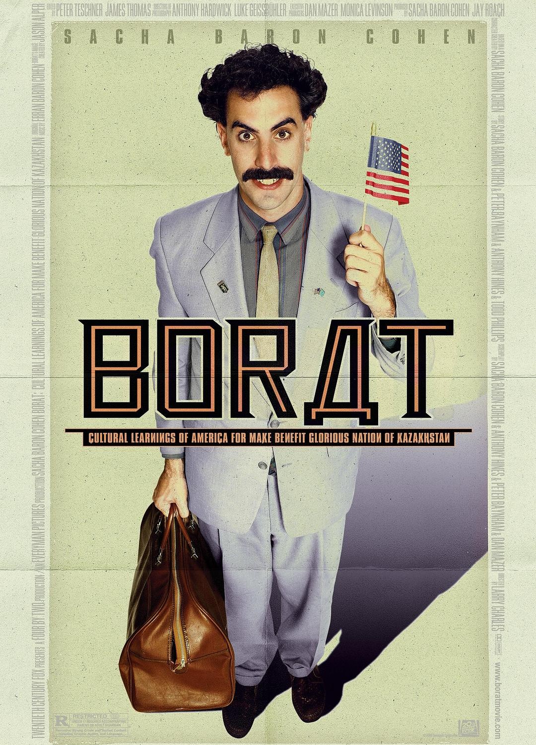 [波拉特：为了建设伟大的祖国哈萨克斯坦而学习美国文化/波叔出城：哈萨克乡下佬去美国搵着数/芭乐特：哈萨克青年必修(理)美国文化/鲍莱特/宝拉西游记/Borat!/Borat: Cultural Learnings of America for Make Benefit Glorious Nation of Kazakhstan][2006][美国][喜剧][英语]