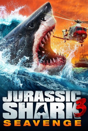 [侏罗纪狂鲨3 Jurassic Shark 3: Seavenge][2023][美国][动作][英语]