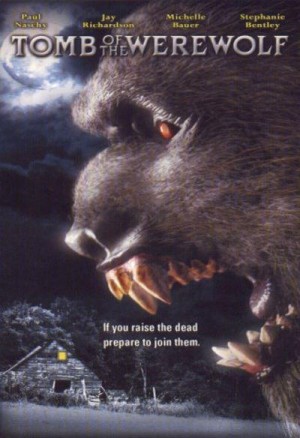 [Tomb of the Werewolf][2004][美国][恐怖][英语]