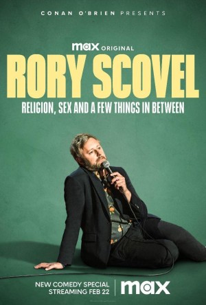[罗里·斯卡沃:宗教、性以及介于两者之间的一些东西 Rory Scovel: Religion, Sex and a Few Things in Between][2024][美国][喜剧][英语]