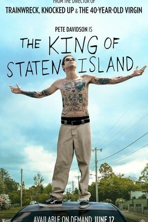 [史泰登岛国王 / 史丹顿岛之王/The King of Staten Island][2020][美国][剧情][英语]