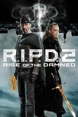 [冥界警局2：咒灵崛起 R.I.P.D. 2: Rise of the Damned][2022][美国][喜剧][英语]