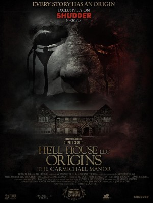 [地狱屋起源：卡麦克大宅/地狱屋起源：卡迈克尔庄园 Hell House LLC Origins: The Carmichael Manor][2023][美国][悬疑][英语]