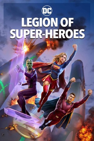[超级英雄军团 Legion of Super-Heroes][2023][美国][动作][英语]