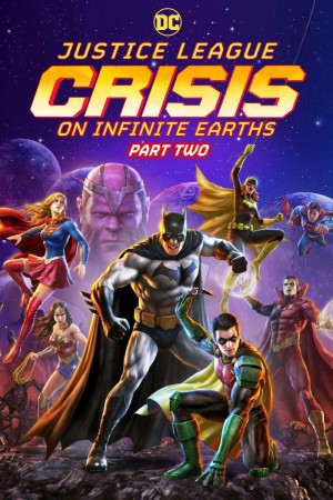 [正义联盟：无限地球危机2/正义联盟：无限地球危机(下) Justice League: Crisis on Infinite Earths - Part Two][2024][美国][动画][英语]